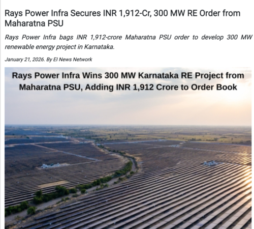 Rays-Power-Infra-Secures-INR-1-912-Cr-300-MW-RE-Order-from-Maharatna-PSU-Asia-Pacific-Energetica-India-Magazine-05-18-2026_05_50_PM