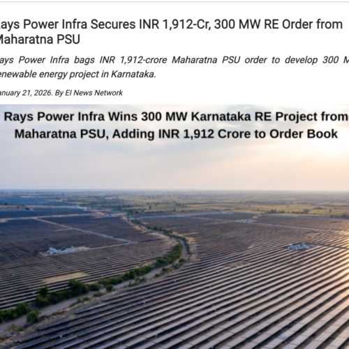 Rays-Power-Infra-Secures-INR-1-912-Cr-300-MW-RE-Order-from-Maharatna-PSU-Asia-Pacific-Energetica-India-Magazine-05-18-2026_05_50_PM