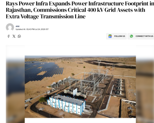 Rays-Power-Infra-Expands-Power-Infrastructure-Footprint-in-Rajasthan-Commissions-Critical-400-kV-Grid-Assets-with-Extra-Voltage-Transmission-Line-The-Tribune-08-04-2026_12_59_PM
